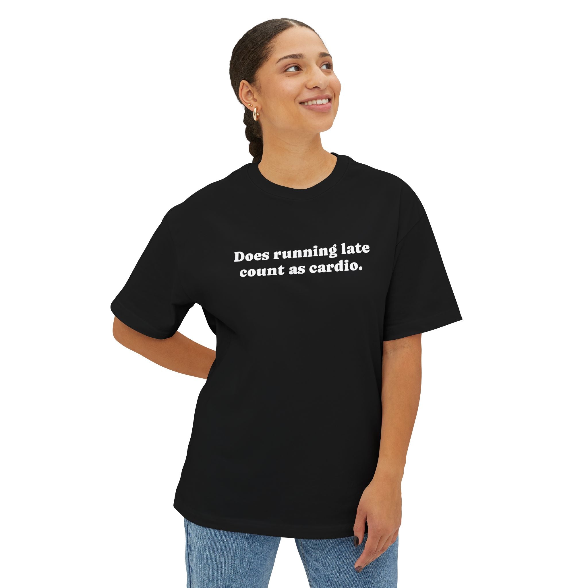 Graphic Tee - Does Running Late Count As Cardio
